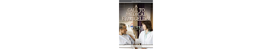 A Call to Medical Evangelism