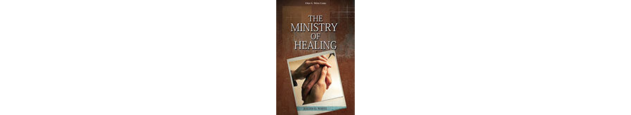 The Ministry of Healing